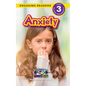 Anxiety: Understand Your Mind and Body (Engaging Readers, Level 3) - Hardcover