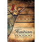 Understanding Haitian Voodoo - Paperback