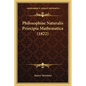 Philosophiae Naturalis Principia Mathematica (1822) - Paperback
