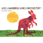 Does a Kangaroo Have a Mother, Too? Board Book - Board Book