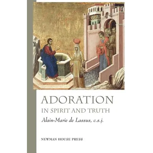 Adoration in Spirit and Truth - Paperback