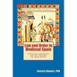 Law and Order in Medieval Spain: Alfonsine Legislation and the Cantigas de Santa Maria - Paperback