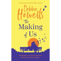 The Making of Us - Hardcover