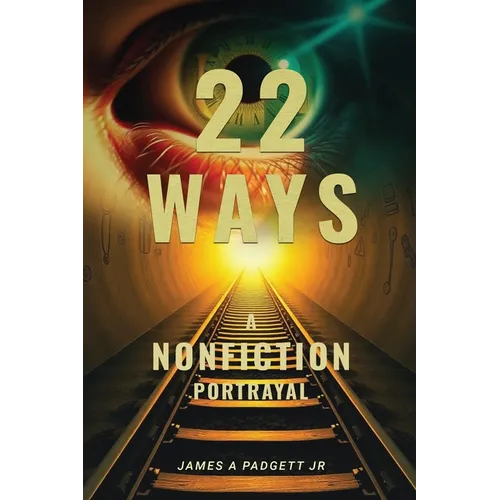 22 Ways A Nonfiction Portrayal - Paperback