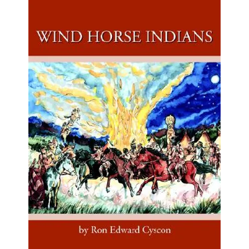 Wind Horse Indians - Paperback