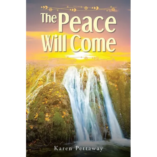 The Peace Will Come - Paperback