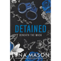 Detained: A Dark Mafia Romance - Paperback