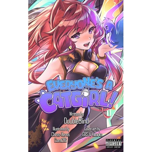 Everyone's a Catgirl!: Volume Two - A LitRPG Isekai Adventure - Paperback