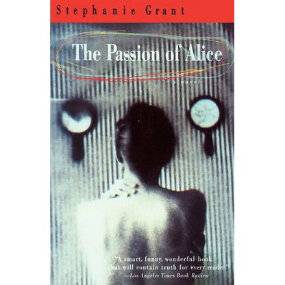 The Passion of Alice - Paperback