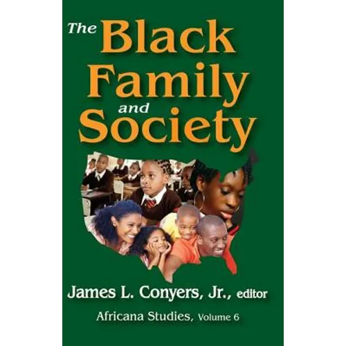 The Black Family and Society: Africana Studies - Paperback