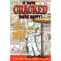 If You're Cracked, You're Happy: The History of Cracked Mazagine, Part Won - Paperback