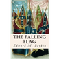 The Falling Flag - Paperback