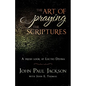 The Art of Praying The Scriptures: A Fresh Look At Lectio Divina - Paperback