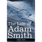 Life of Adam Smith - Paperback