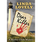 Dear Killer: A Marley Clark Mystery - Paperback