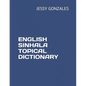 English Sinhala Topical Dictionary - Paperback