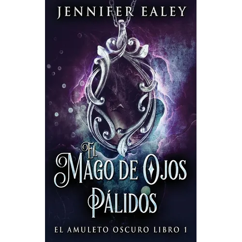 El Mago de Ojos Pálidos - Paperback