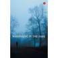 Whispering In The Dark - Paperback