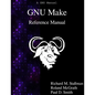 GNU Make Reference Manual - Paperback