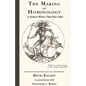 The Making of Hominology: A Science Whose Time Has Come - Hardcover