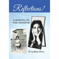 Reflections!: Looking in the Mirror - Hardcover