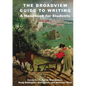 The Broadview Guide to Writing: A Handbook for Students - Sixth Edition - Spiral