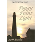 Foggy Point Light - Paperback