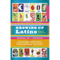 Growing Up Latino - Paperback