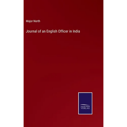 Journal of an English Officer in India - Hardcover