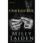 One Last Bite - Paperback