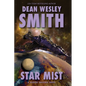 Star Mist: A Seeders Universe Novel - Paperback