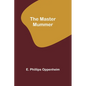The Master Mummer - Paperback