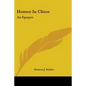 Homer In Chios: An Epopee - Paperback