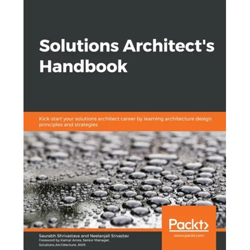 Solutions Architect's Handbook - Paperback