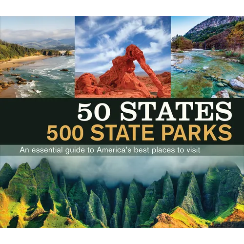 50 States 500 State Parks - Hardcover