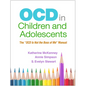 Ocd in Children and Adolescents: The Ocd Is Not the Boss of Me Manual - Hardcover