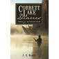 Corbett Lake Diaries: Stories for the Fireside Angler - Hardcover
