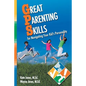 Great Parenting Skills for Navigating Your Kids Personality - Paperback