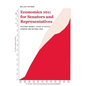 Economics 101 for Senators and Representatives: President Obama's Legacy of Deficit Spending and National Debt - Paperback