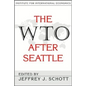 The WTO After Seattle - Paperback