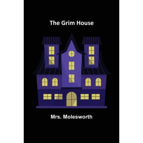 The Grim House - Paperback