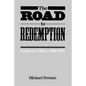 The Road to Redemption: Southern Politics, 1869-1879 - Paperback