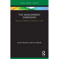 The Development Dimension: Special and Differential Treatment in Trade - Paperback