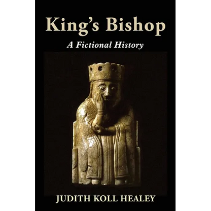 King's Bishop: A Fictional History - Paperback
