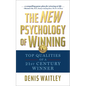 The New Psychology of Winning: Top Qualities of a 21st Century Winner - Hardcover