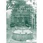 The Courtyard House: From Cultural Reference to Universal Relevance. Edited by Nasser O. Rabbat - Paperback