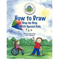 How to Draw Step-By-Step With Special Kids - Paperback
