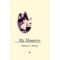 My Memories - Hardcover