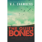 The Quiet Bones: a serial killer thriller - Paperback
