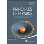 Principles of Physics: From Quantum Field Theory to Classical Mechanics - Hardcover